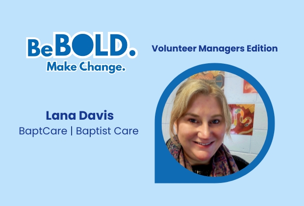 Lana – Volunteer Managers Edition